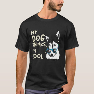 Camiseta Engraçado Cachorro dizendo Dono do Cachorro Amante