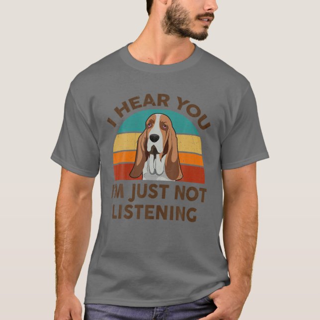 Camiseta Engraçado Cachorro do Bico Eu ouvi você Eu simples (Frente)