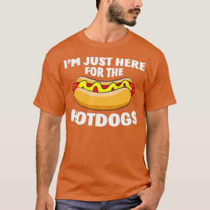 Camiseta Engraçado Cachorro Quente, Estou Aqui Para O Quen