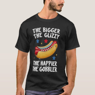 Camiseta Engraçado Cachorro Quente Quanto Maior O Glizzy O