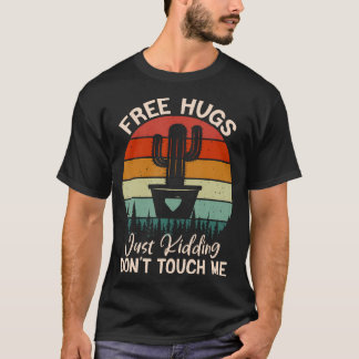 Camiseta Engraçado Cactus Free Hugs Apenas Brincando Não To