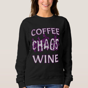 Camiseta Engraçado Café Chaos Wine Witty Sayty