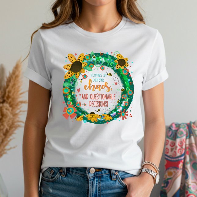 Camiseta Engraçado Café Má Decisão Inspirivência (Criador carregado)