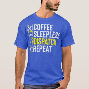 Camiseta Engraçado Café Noite Shift 911 Dispatcher Primeira