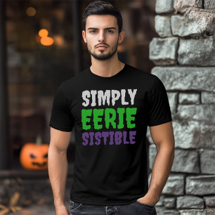 Camiseta Engraçado, Cansado Simplesmente Eeriesistível