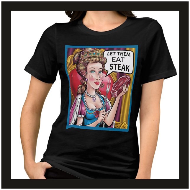 Camiseta Engraçado Carnivore Ketovore Keto Deixá-Los Comer  (Funny Carnivore Ketovore Keto Let Them Eat Steak Tshirt for Women. The Perfect Gift For Her!)