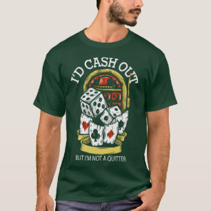 Camiseta Engraçado Casino Gambler Jogo Jogo Aposta 1
