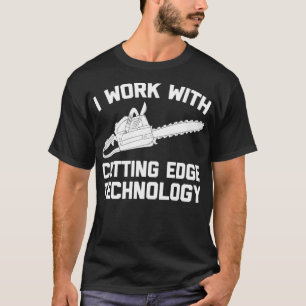 Camiseta Engraçado Chainsaw, engraçado dizer legal registro