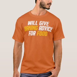 Camiseta Engraçado, Chef De Pastelaria Dará Conselhos Sobre