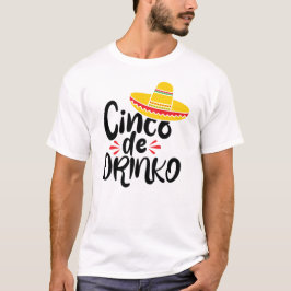 Camiseta Engraçado Cinco de Mayo Pun