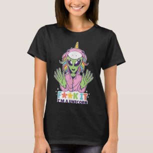 Camiseta Engraçado Cita Alienígena Unicórnio F Palavra Im A
