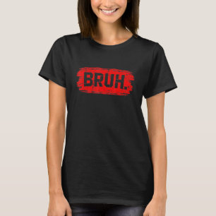 Camiseta Engraçado cita Brother Saudando Adolescentes Homen