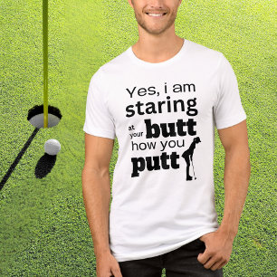 Camiseta Engraçado Citação de Golfe Estrelando seu Bumbum c