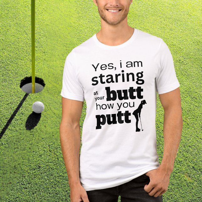 Camiseta Engraçado Citação de Golfe Estrelando seu Bumbum c (Criador carregado)
