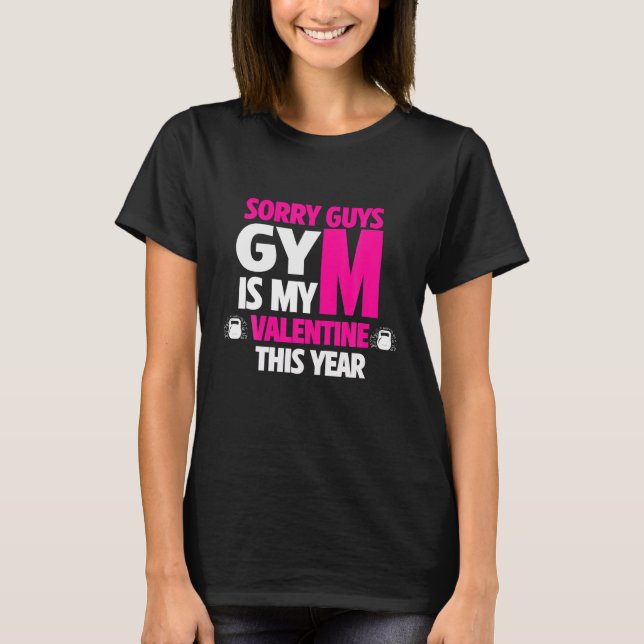 Camiseta Engraçado Citação Desculpe Cara Gym É Meu Namorado (Frente)