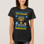 Camiseta Engraçado citação Sarcástica de Hanukkah Chanukah<br><div class="desc">Engraçado Sarcástico Hanukkah Chanukah Cellphone Cita Menorah</div>