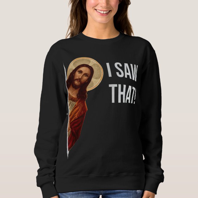 Camiseta Engraçado Citar Jesus Meme Eu Vi Aquele Cristão (Frente)