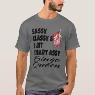 Camiseta Engraçado Clássico Sassy E Um Bingo Quee De Assy U