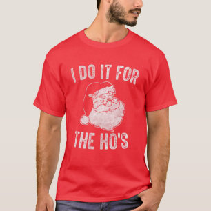 Camiseta Engraçado Cláusula de Papai Noel Eu Faço isso p