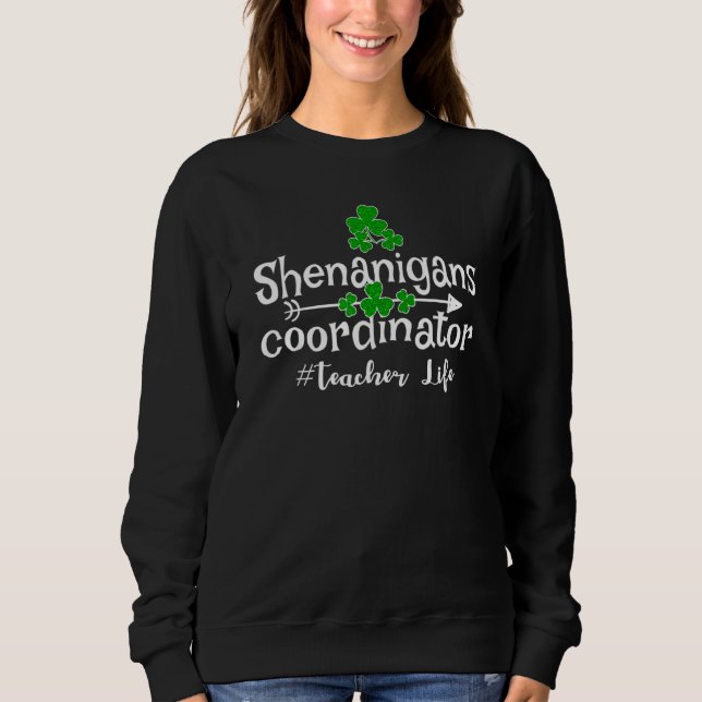 Camiseta Engraçado Clover Shenanigans Coordenador de Profes (Frente)