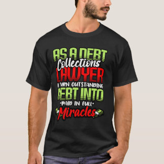 Camiseta Engraçado Cobrança de Dívida Advogado Citação de A