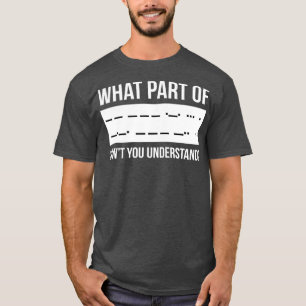 Camiseta Engraçado Código Morse, Presente de Rádio do Ham d