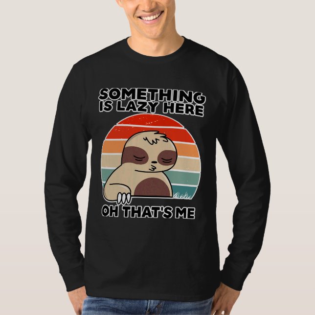 Camiseta Engraçado Colega de Trabalho de Citação de Sloth (Frente)