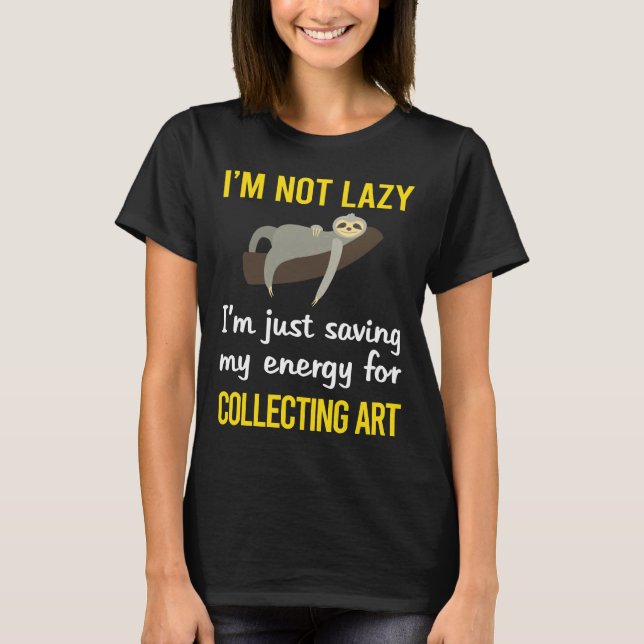 Camiseta Engraçado Coleta de Arte Lenta (Frente)