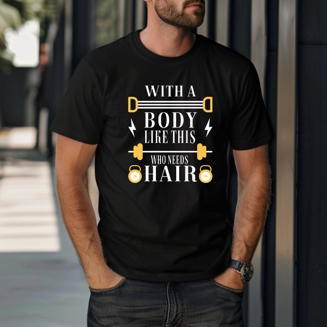 Camiseta Engraçado Com Um Corpo Como Este Que Precisa De Ca (Criador carregado)