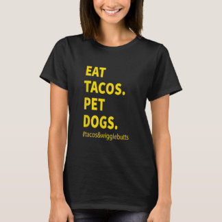 Camiseta Engraçado Coma Tacos Pet Dogs tacos wiggets Vintag
