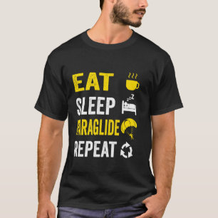 Camiseta Engraçado Comer Dormir Paraglide Repetir Engraçado