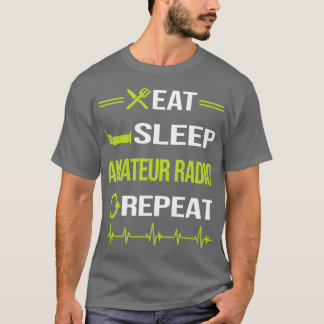 Camiseta Engraçado Comer Sono Repetir Rádio Amador