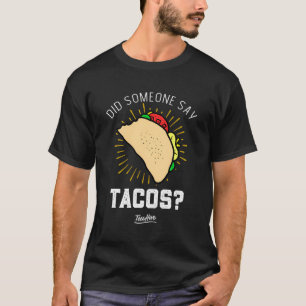 Camiseta Engraçado Comida mexicana Lover Novelty Idea Taco
