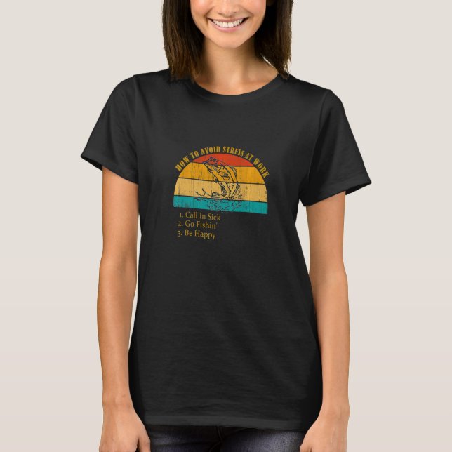 Camiseta Engraçado como evitar estresse no trabalho, ligar  (Frente)