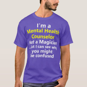 Camiseta Engraçado Conselheiro de Saúde Mental Ocupação na