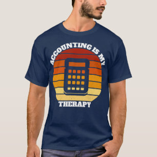 Camiseta Engraçado Contabilidade É Meu Presente De Terapia