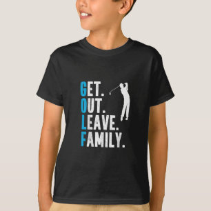 Camiseta Engraçado Cotação Golf Saia Saindo Do Golfe Famili