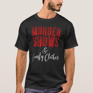 Camiseta Engraçado Crime Podcast Assassinato de Criminoso V