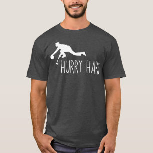 Camiseta Engraçado Curling Hurry Duro Legal Curler Gift