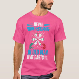 Camiseta Engraçado Dart Nunca Subestima Um Velho Nas Trevas