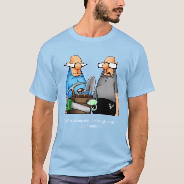 Camiseta Engraçado de Golf Humor (Frente)