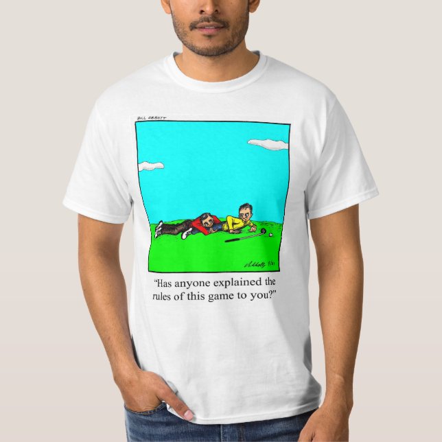 Camiseta Engraçado de Golf Humor (Frente)