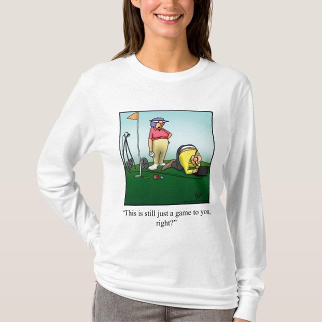 Camiseta Engraçado de Humor de Golfe (Frente)