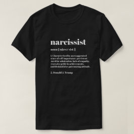 Camiseta Engraçado Definição Narcisista Anti-Trump