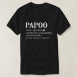 Camiseta Engraçado Definição Papoo Significa Legal Oferta D<br><div class="desc">Consiga esta roupa divertida e sarcástica para o vovô orgulhoso que ama seus adoráveis netos,  netos,  netas no dia de os pais ou natal,  dia dos avós,  Vista isso para reconhecer seu doce e legal avô no mundo inteiro!</div>