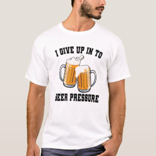 Camiseta Engraçado - Dei-Me À Pressão Da Cerveja - Consciên