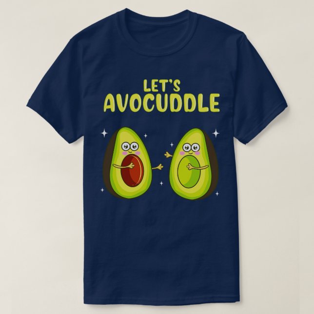 Camiseta Engraçado Deixa Avocuddle Cute Avocado Cudddling (Frente do Design)