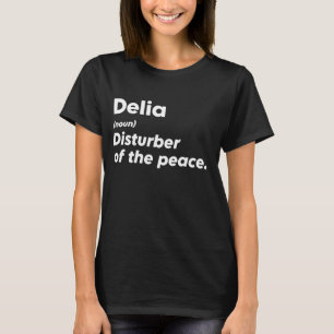 Camiseta Engraçado Delia Personalidade "Disturber da Paz"