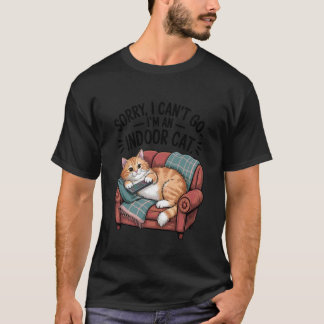 Camiseta Engraçado Desculpe Não Posso Ir Sou um Gato Indoor