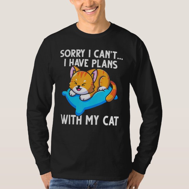 Camiseta Engraçado Desculpe Não Ter Planos Com Meu Gato (Frente)